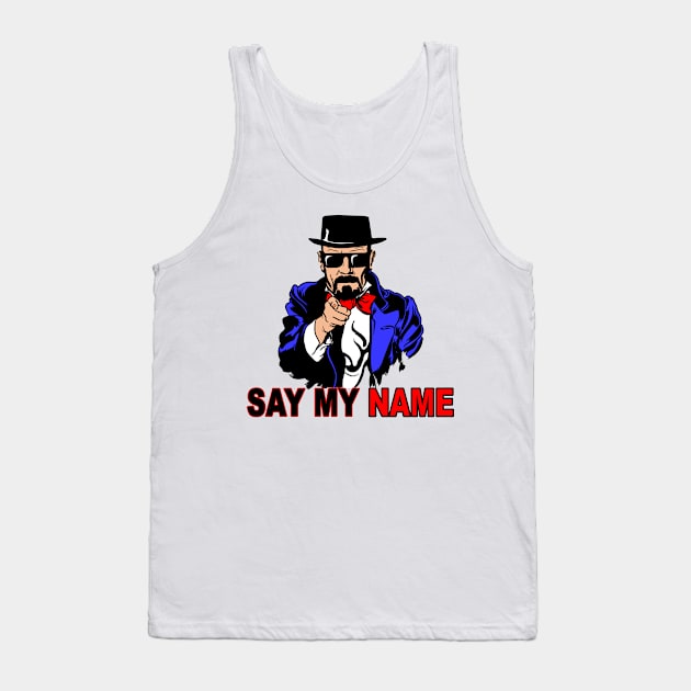 Say my name Tank Top by Yolanda84